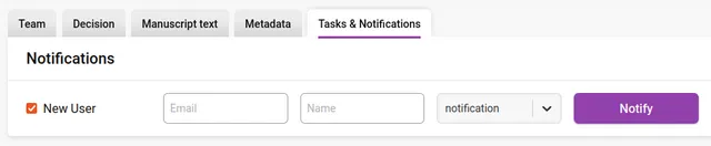 The same Notifications row with the ‘New User’ checkbox ticked, which replaces the receiver dropdown with empty ‘Email’ and ‘Name’ text fields, followed by the notification-type dropdown and the ‘Notify’ button.