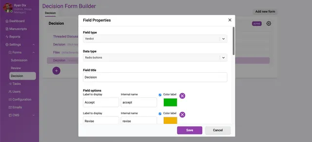 ‘Field Properties’ dialog in the Decision Form Builder with ‘Field type’ set to ‘Verdict’, ‘Data type’ set to ‘Radio buttons’, ‘Field title’ set to ‘Decision’, and field options pairing labels to internal names — ‘Accept’ in green and ‘Revise’ in yellow — above Save and Cancel.