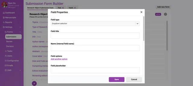 ‘Field Properties’ dialog with ‘Field type’ set to ‘Dropdown selection’, followed by empty ‘Field title’ and ‘Name (internal field name)’ inputs, a ‘Field options’ area with an ‘Add another option’ link, a ‘Field placeholder’ input, and Save and Cancel buttons.
