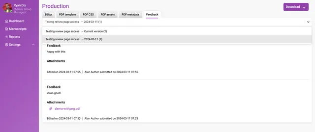 Production page ‘Feedback’ tab, with Editor, PDF template, PDF CSS, PDF assets, PDF metadata and Feedback tabs, a version dropdown, and two feedback entries — one with a PDF attachment — each timestamped and attributed to its author.