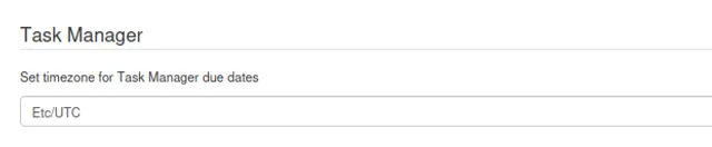 ‘Task Manager’ settings section containing a single field, ‘Set timezone for Task Manager due dates’, with ‘Etc/UTC’ selected.